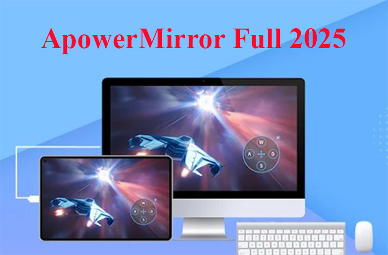 ApowerMirror Full 2025